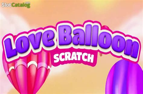 Love Balloon Scratch NetBet